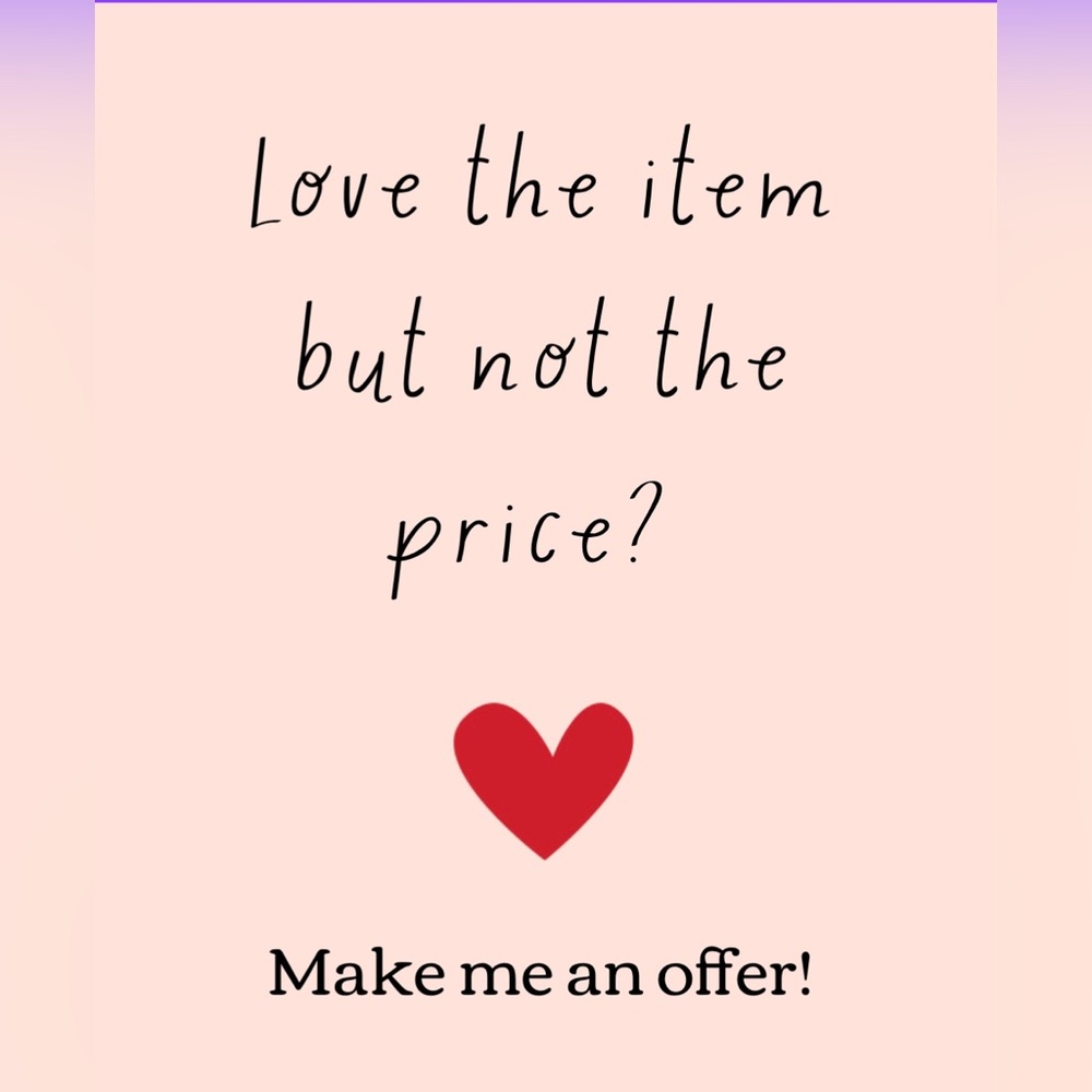 Make me an offer! 😊
